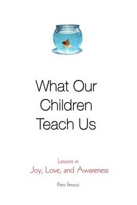 Book cover for What Our Children Teach Us