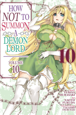 Cover of How NOT to Summon a Demon Lord (Manga) Vol. 10