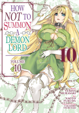 Cover of How NOT to Summon a Demon Lord (Manga) Vol. 10