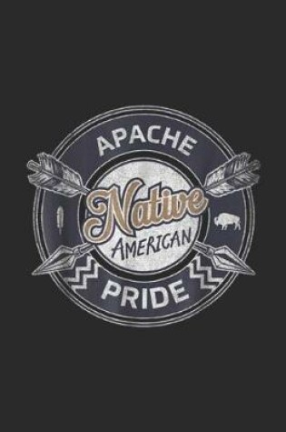 Cover of Apache native american pride