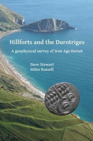 Cover of Hillforts and the Durotriges