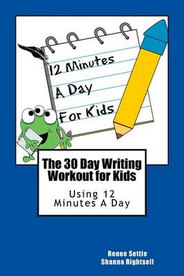 Book cover for The 30 Day Writing Workout for Kids - Blue Version