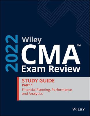 Book cover for Wiley CMA Exam Review 2022 Part 1 Study Guide