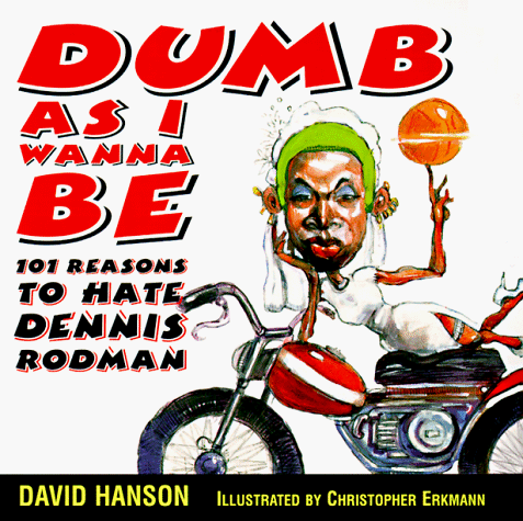Book cover for Dumb as I Wanna be