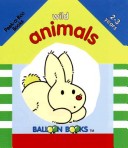 Book cover for Balloon: Peek-A-Boo Books: Wild Animals