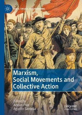 Book cover for Marxism, Social Movements and Collective Action