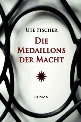 Cover of Die Medaillons der Macht