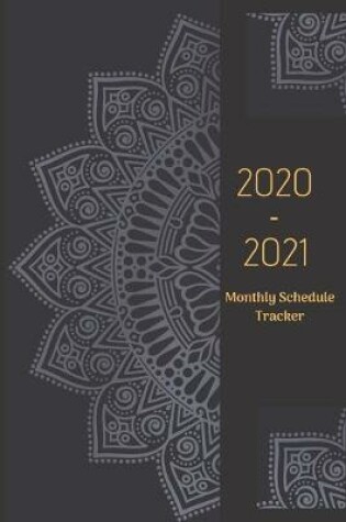 Cover of 2020 -2021 Monthly Schedule Tracker