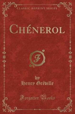 Cover of Chénerol (Classic Reprint)