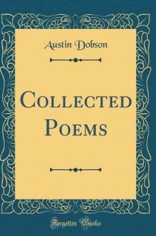 Cover of Collected Poems (Classic Reprint)