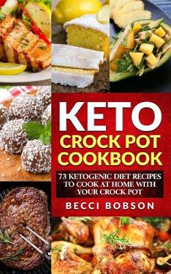 Cover of Keto Crock Pot Cookbook