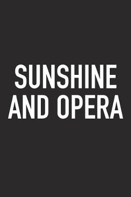 Book cover for Sunshine and Opera