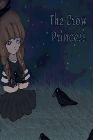 Cover of The Crow Princess