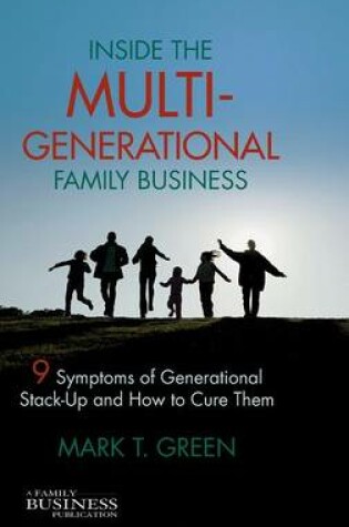 Cover of Inside the Multi-Generational Family Business
