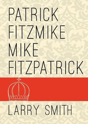 Book cover for Patrick Fitzmike and Mike Fitzpatrick