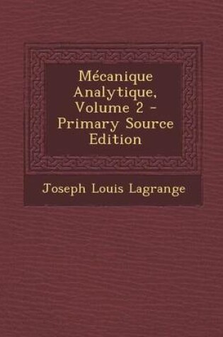 Cover of Mecanique Analytique, Volume 2