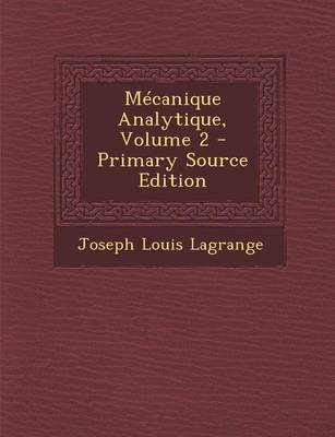 Cover of Mecanique Analytique, Volume 2