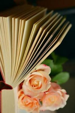 Cover of Beautiful Pink Roses and an Open Book Journal