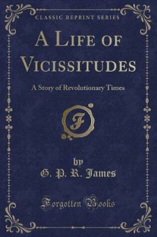 Cover of A Life of Vicissitudes