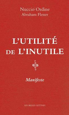 Cover of L'Utilite de l'Inutile. Manifeste