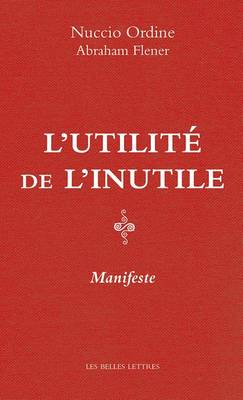 Book cover for L'Utilite de l'Inutile. Manifeste