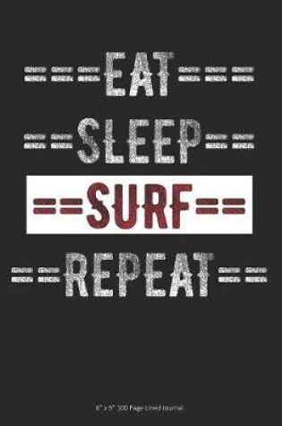 Cover of Eat Sleep Surf Repeat