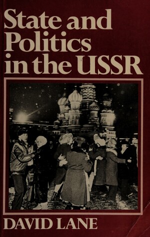 Book cover for State and Politics in the U. S. S. R.