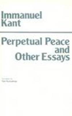 Book cover for Perpetual Peace and Other Essays