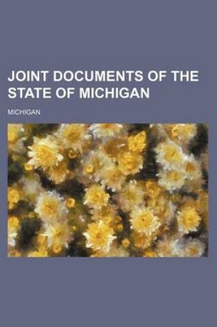 Cover of Joint Documents of the State of Michigan