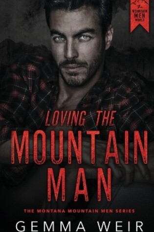 Cover of Loving the Mountain Man