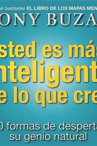 Cover of Usted Es Mas Inteligente de Lo Que Cree