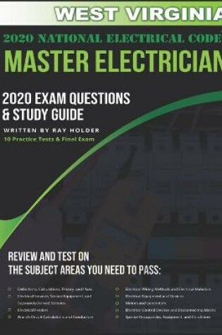 Cover of West Virginia 2020 Master Electrician Exam Questions and Study Guide