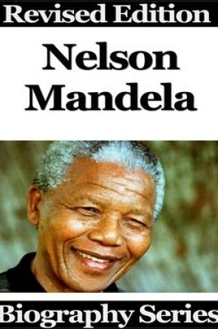 Cover of Nelson Mandela - Biography Series