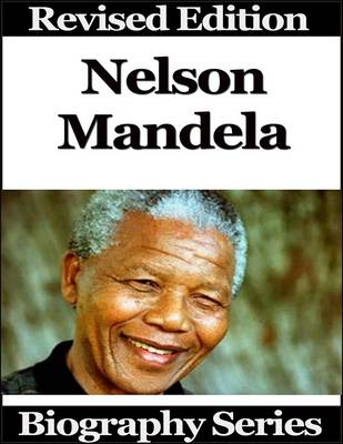 Book cover for Nelson Mandela - Biography Series