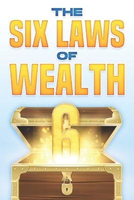 Book cover for The Six Laws of Wealth