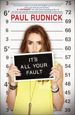 Book cover for It's All Your Fault