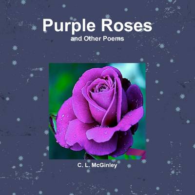 Book cover for Purple Roses and Other Poems