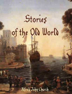 Book cover for Stories of the Old World (Illustrated)