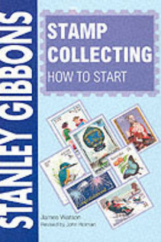 Cover of Stamp Collecting - How to Start