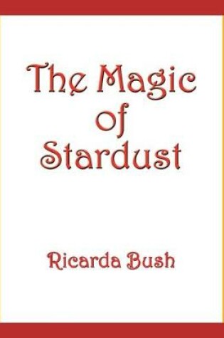 Cover of The Magic of Stardust