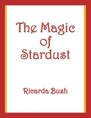 Book cover for The Magic of Stardust