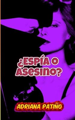 Book cover for Espia o asesino