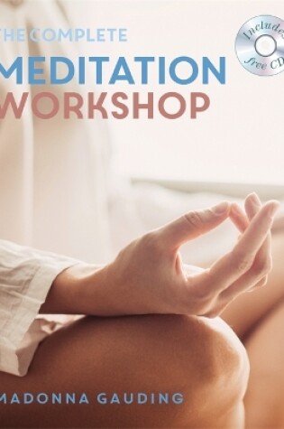 Cover of The Complete Meditation Workshop