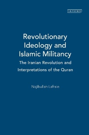 Cover of Revolutionary Ideology and Islamic Militancy