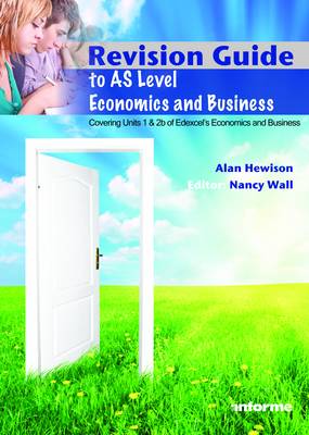 Book cover for Revision Guide to AS Level Economics and Business