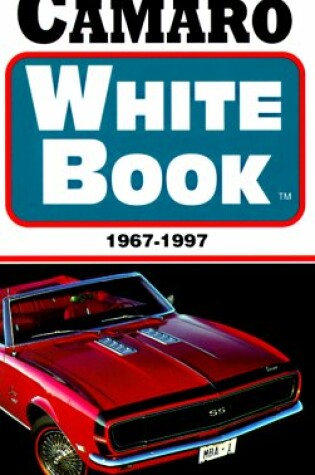 Cover of Camaro White Book, 1967-1997