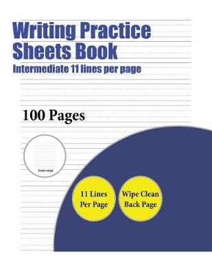 Cover of Writing Practice Sheets Book (Intermediate 11 lines per page)