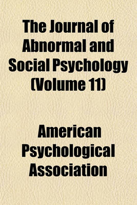 Book cover for The Journal of Abnormal and Social Psychology (Volume 11)