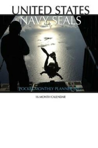 Cover of United States Navy Seals Pocket Monthly Planner 2017