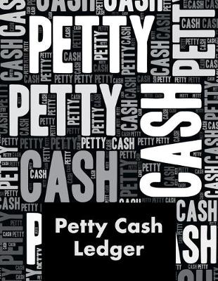 Book cover for Petty Cash Ledger